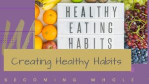 Healthy Habits