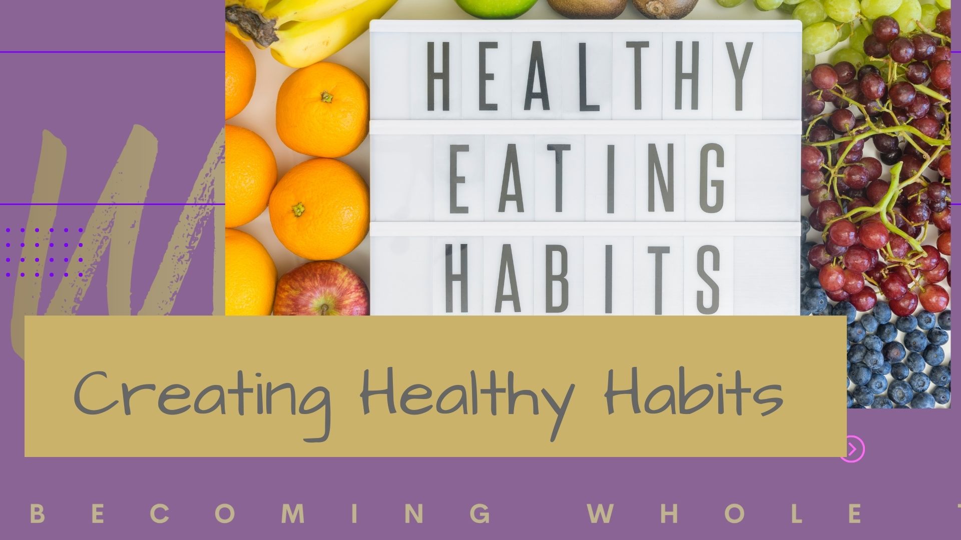 Healthy Habits